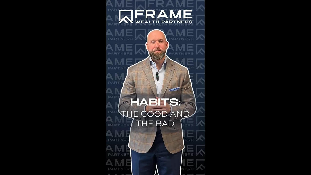 Habits The Good and The Bad