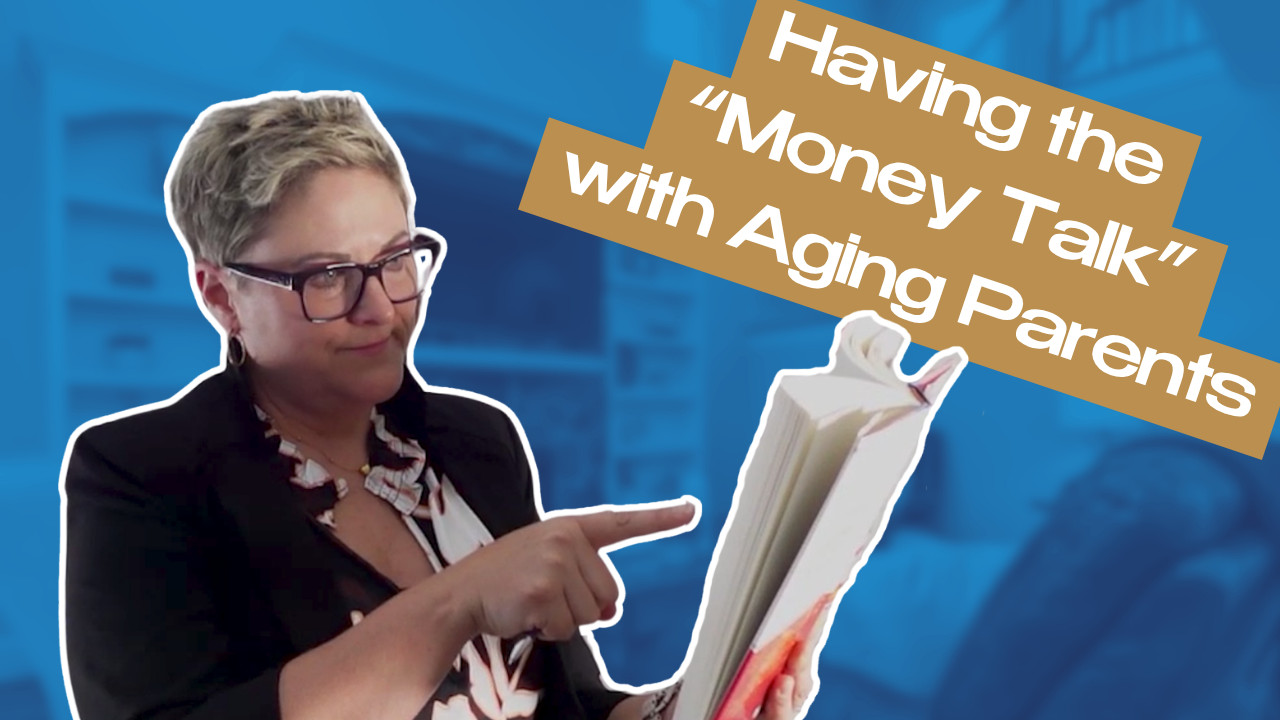 Having the “Money Talk” with Aging Parents