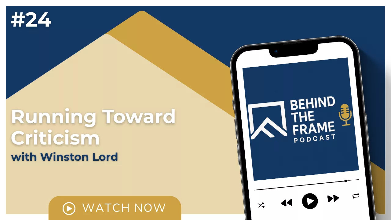 Running Toward Criticism with Winston Lord