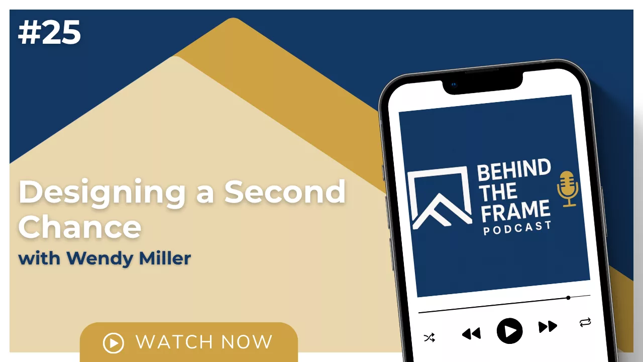 Designing a Second Chance with Wendy Miller